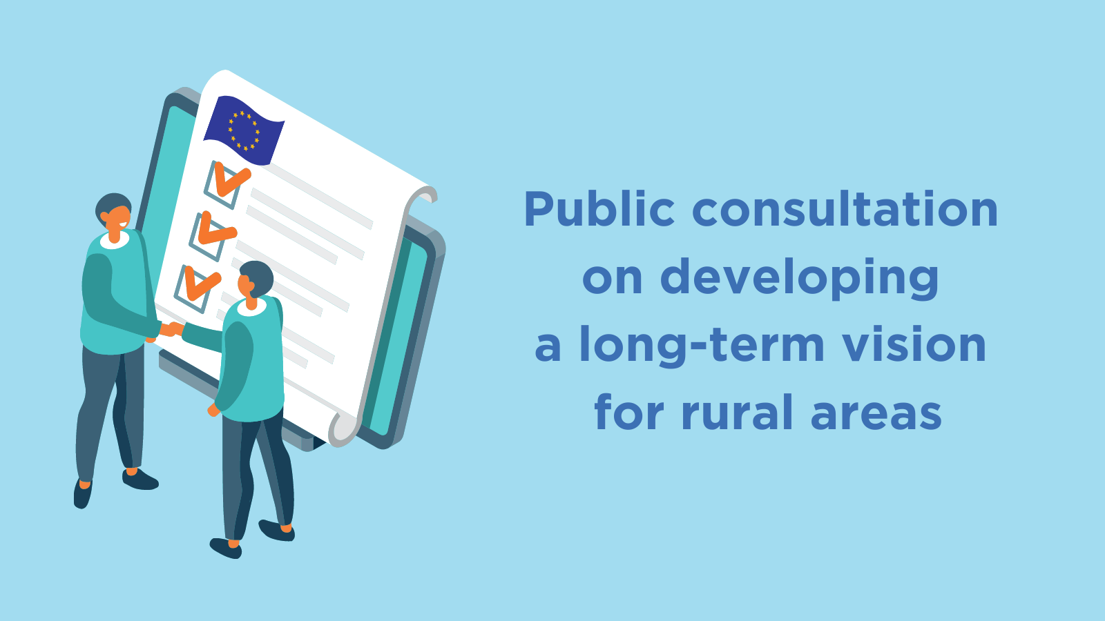 PUBLIC CONSULTATION ON DEVELOPING A LONG-TERM VISION FOR RURAL AREAS
